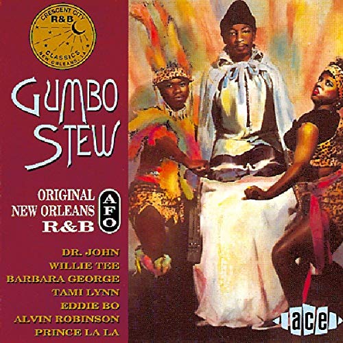 Gumbo Stew: Original AFO New Orleans R&B