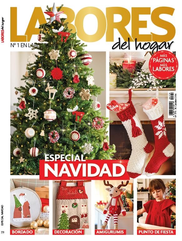 Revista Labores #779 | Especial Navidad: Punto de fiesta - Decoración - Amigurumis (Cultura y Ocio)
