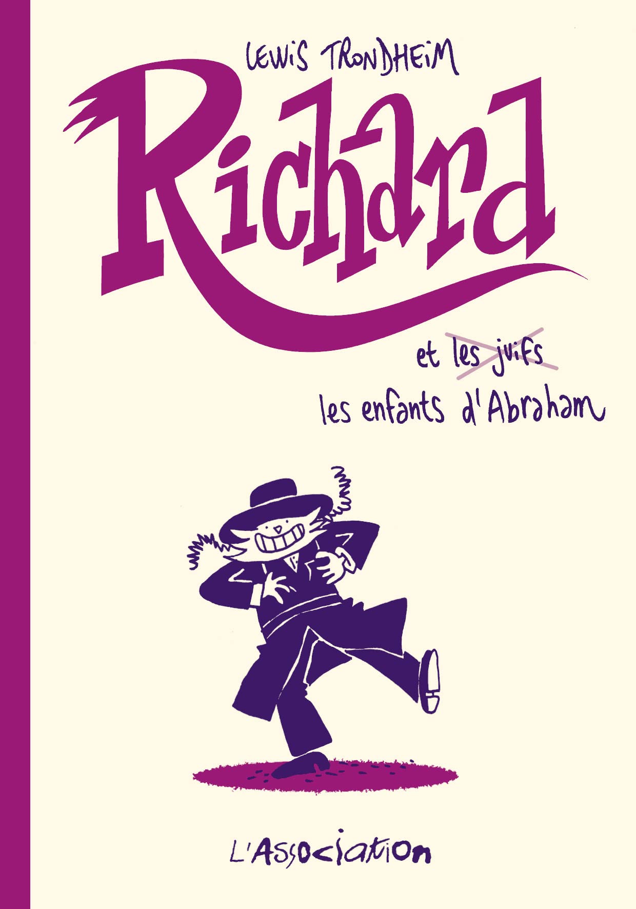 Richard et les enfants d’Abraham
