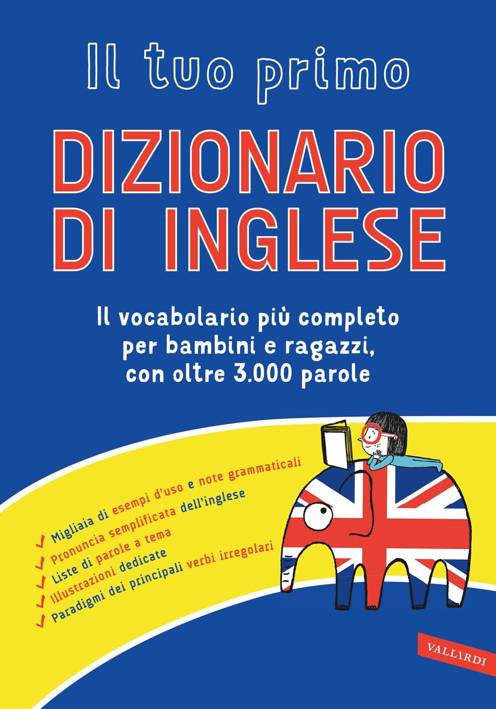 Il Tuo Primo Dizionario Di Inglese. Il Vocabolario Più Completo Per Bambini E Ragazzi, Con Oltre 3000 Parole - 4