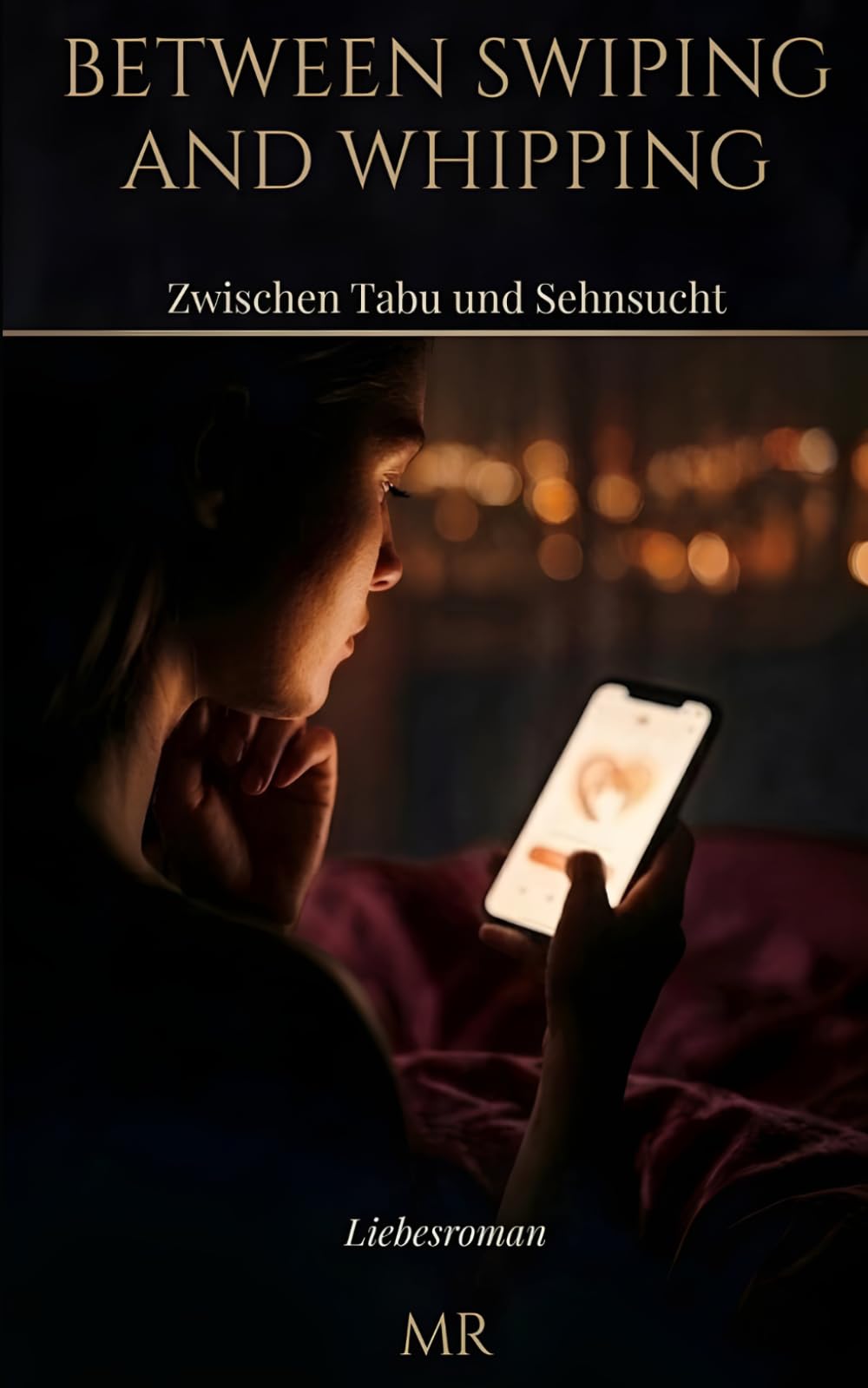 BETWEEN SWIPING AND WHIPPING: Zwischen Tabu und Sehnsucht