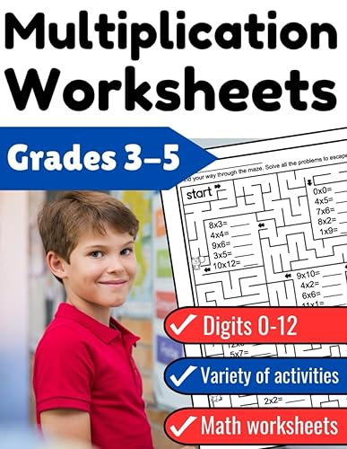 Multiplication Facts Worksheets: Grades 3-5 Digits 0-12 Math Worksheets (Multiplication Facts Practice for Kids)