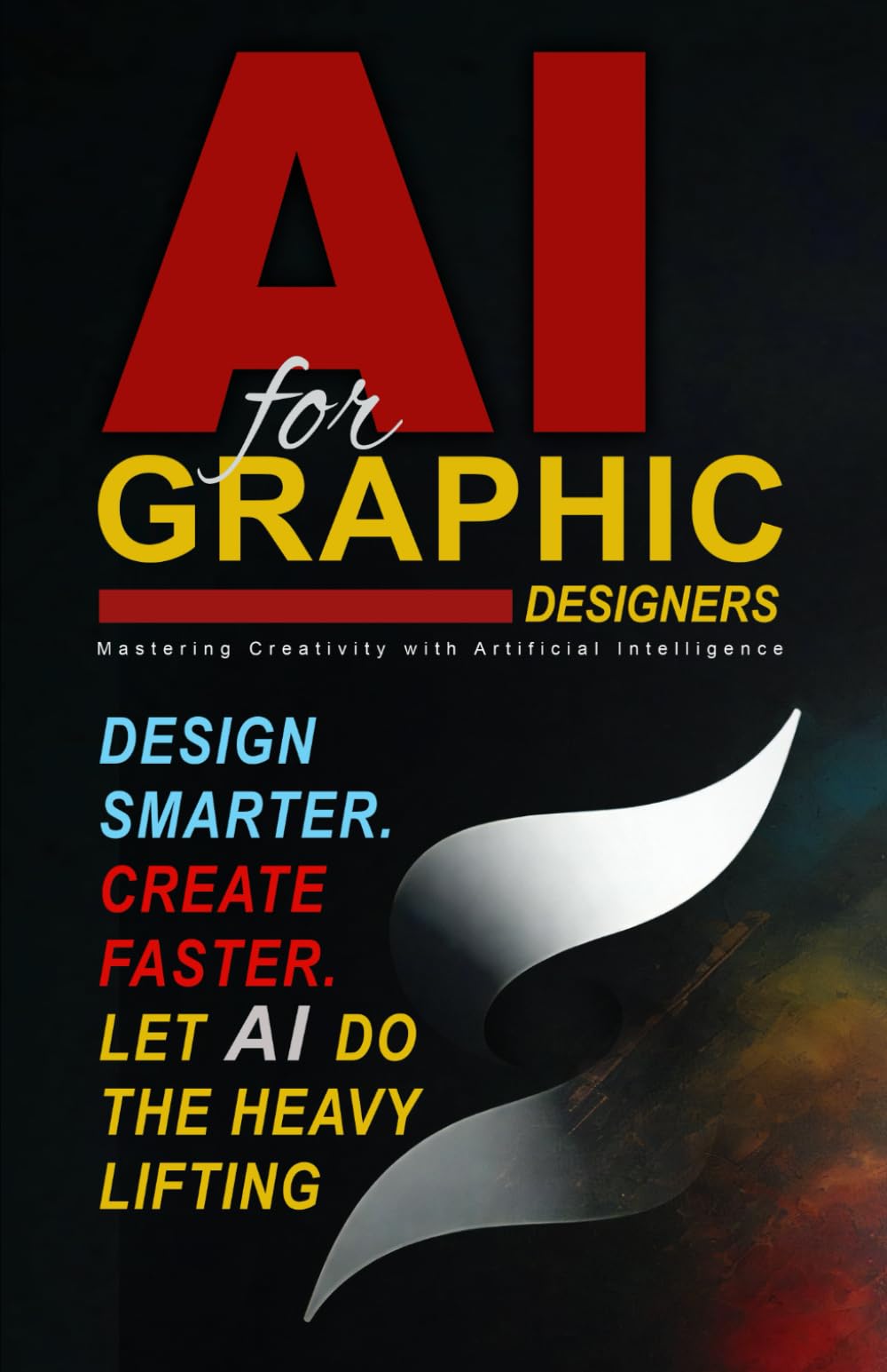AI for Graphic Designers: Design smarter. Create faster. Let AI do the heavy lifting.