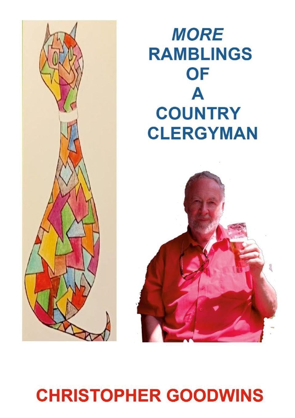 MORE RAMBLINGS OF A COUNTRY CLERGYMAN