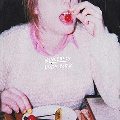 Sincerely por Dude York, capa do álbum