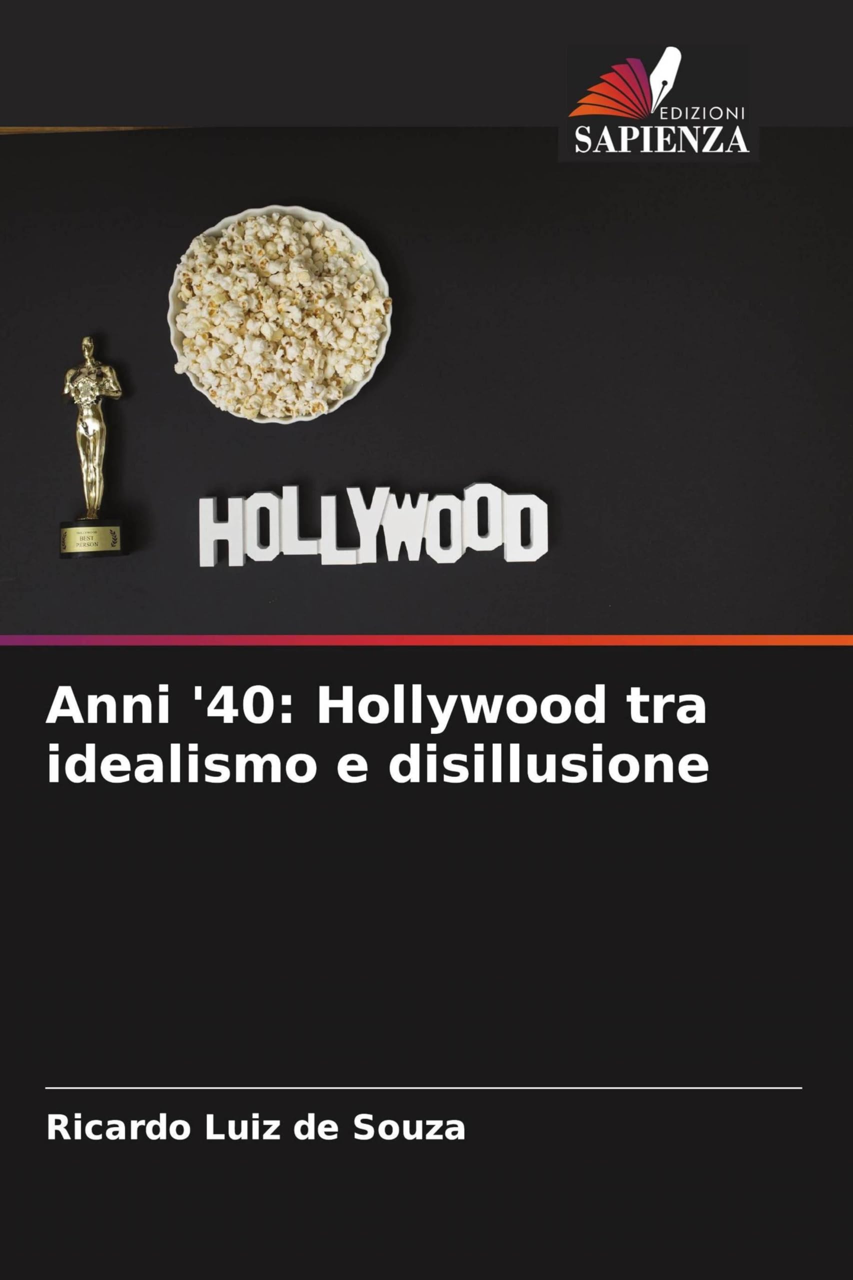Anni '40: Hollywood tra idealismo e disillusione