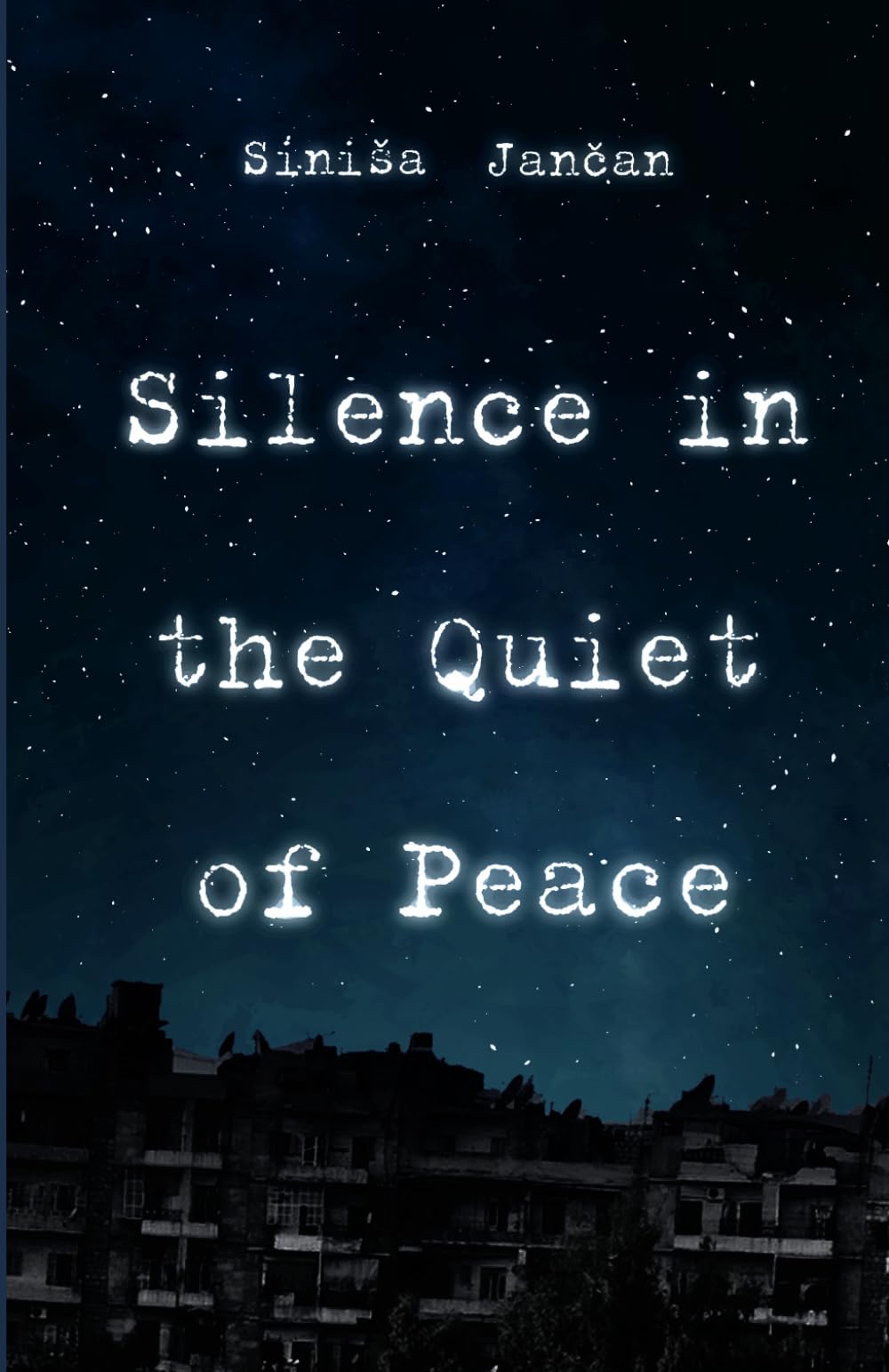 Silence in the Quiet of Peace