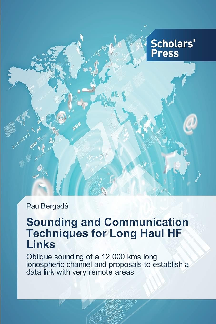 Sounding and Communication Techniques for Long Haul HF Links: Oblique sounding of a 12,000 kms long ionospheric channel and proposals to establish a data link with very remote areas