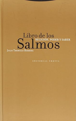 Libro De Los Salmos II. Religión, Poder Y Saber (ESTRUCTURAS Y PROCESOS - RELIGION)