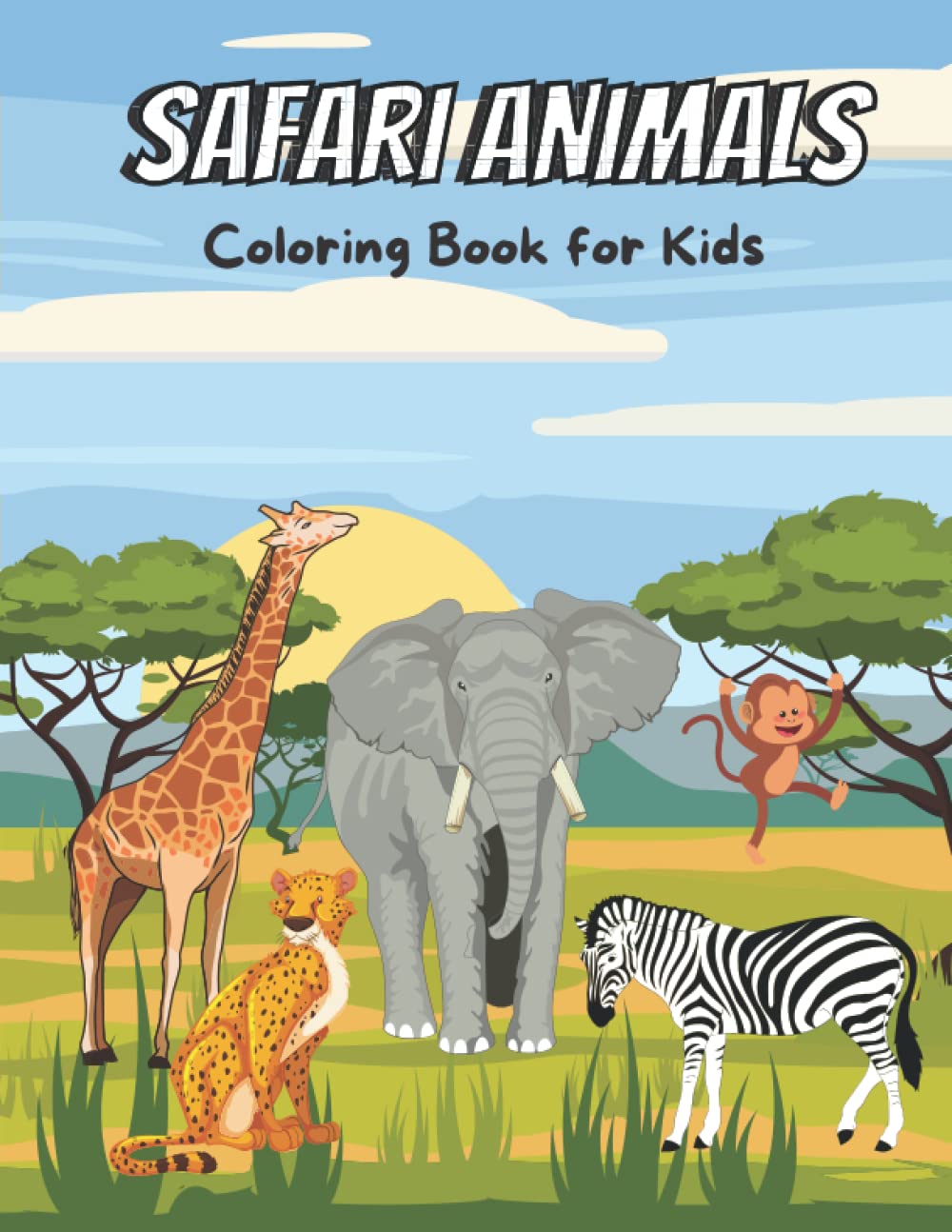Safari Animals Coloring Book for Kids: Amaizing Wild Animals Coloring Book for Kids Boys and Girls - Coloring Pages For Preschool and Kindergarten