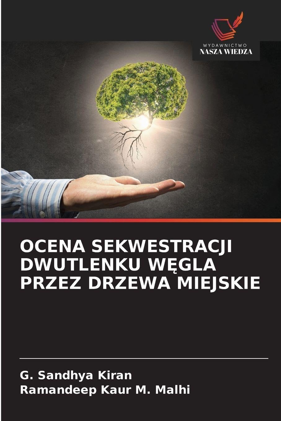 OCENA SEKWESTRACJI DWUTLENKU W¿GLA PRZEZ DRZEWA MIEJSKIE