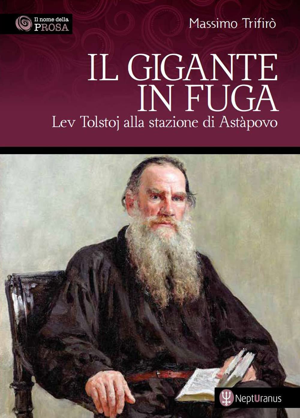 Il Gigante In Fuga. Lev Tolstoj Alla Stazione Di AstàPovo - 4