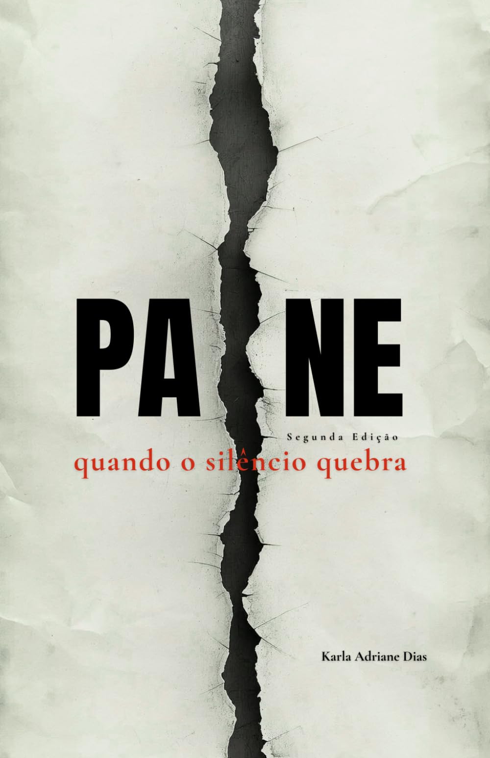 Pane: quando o silêncio quebra (Trilogia do Silêncio)