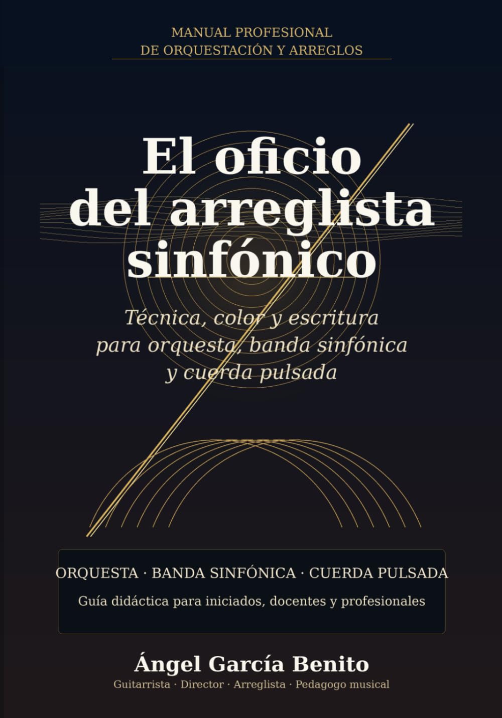 EL OFICIO DEL ARREGLISTA SINFÓNICO