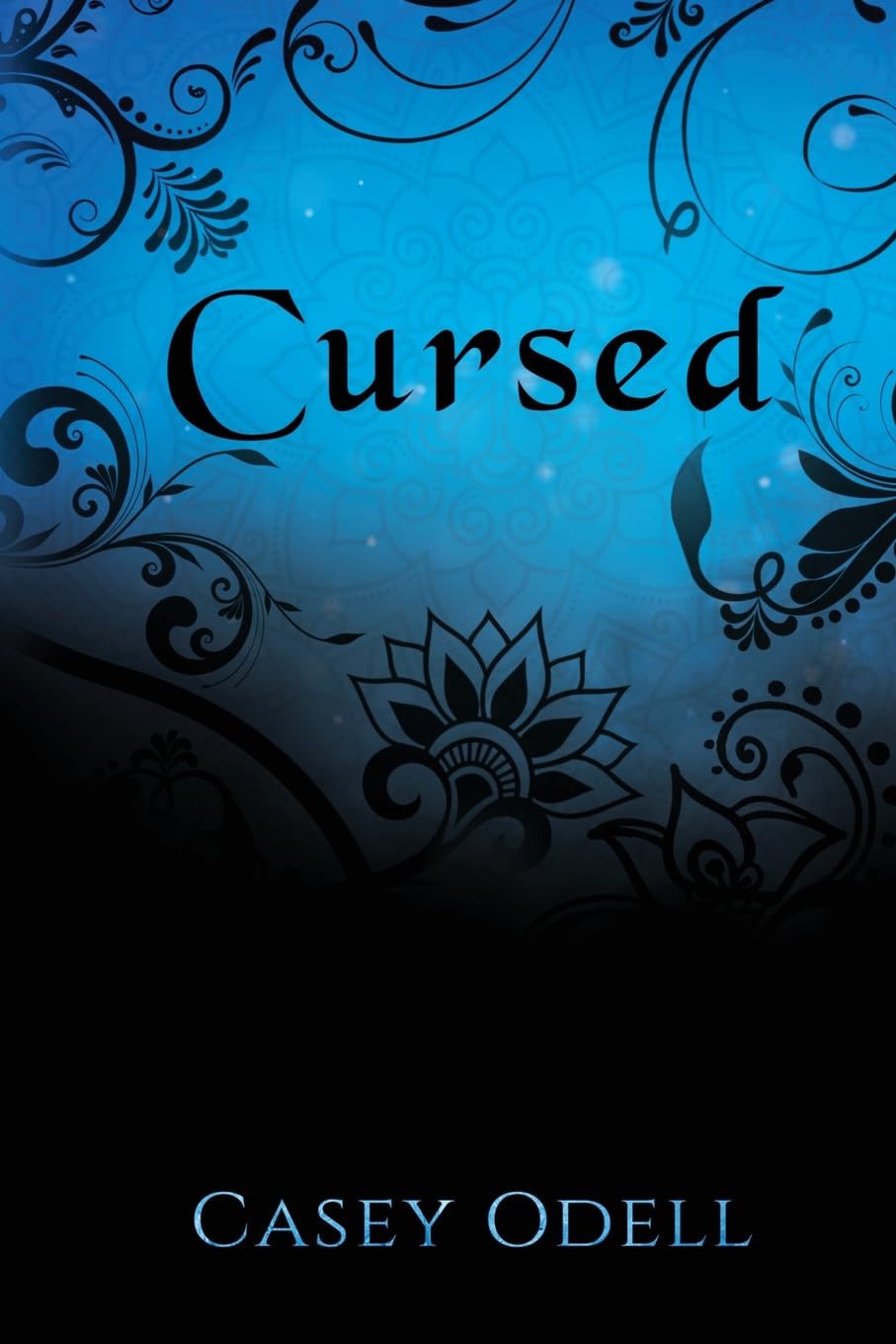 Cursed: (Cursed Magic Series, Book One): 1