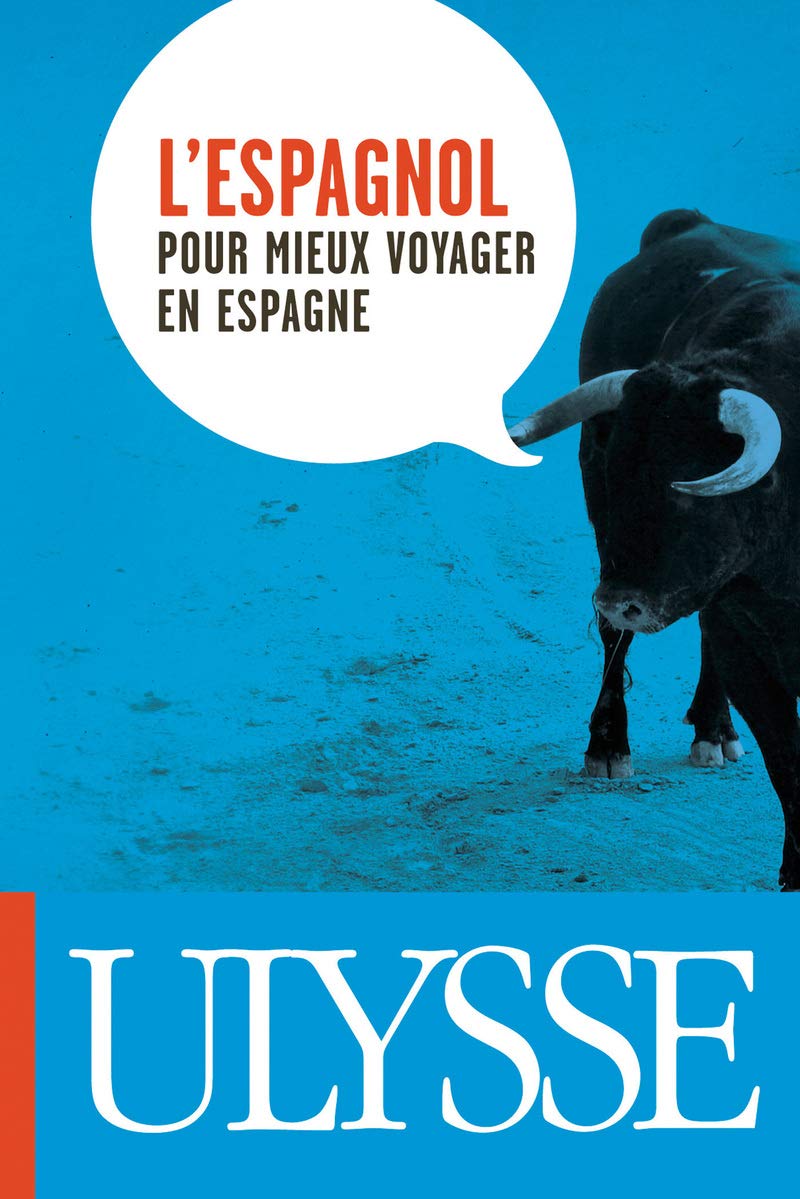 ESPAGNOL POUR MIEUX VOYAGER EN ESPAGNE (L') [Paperback] Collectif