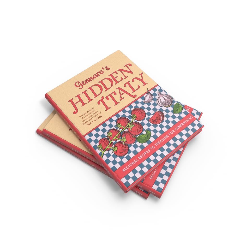 Gennaro’s Hidden Italy: The new 2026 cookbook from Jamie Oliver’s mentor – authentic Italian meals and classic pasta recipes perfect for family cooking chaptered by Italy’s travel regions