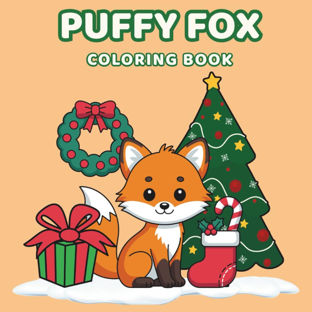 Puffy Fox Coloring Book: 50 Bold and Easy Kawaii Illustrations of Chubby, Fluffy, and Cute Foxes - A Relaxing Woodland Animal Activity Gift for Kids and Teens