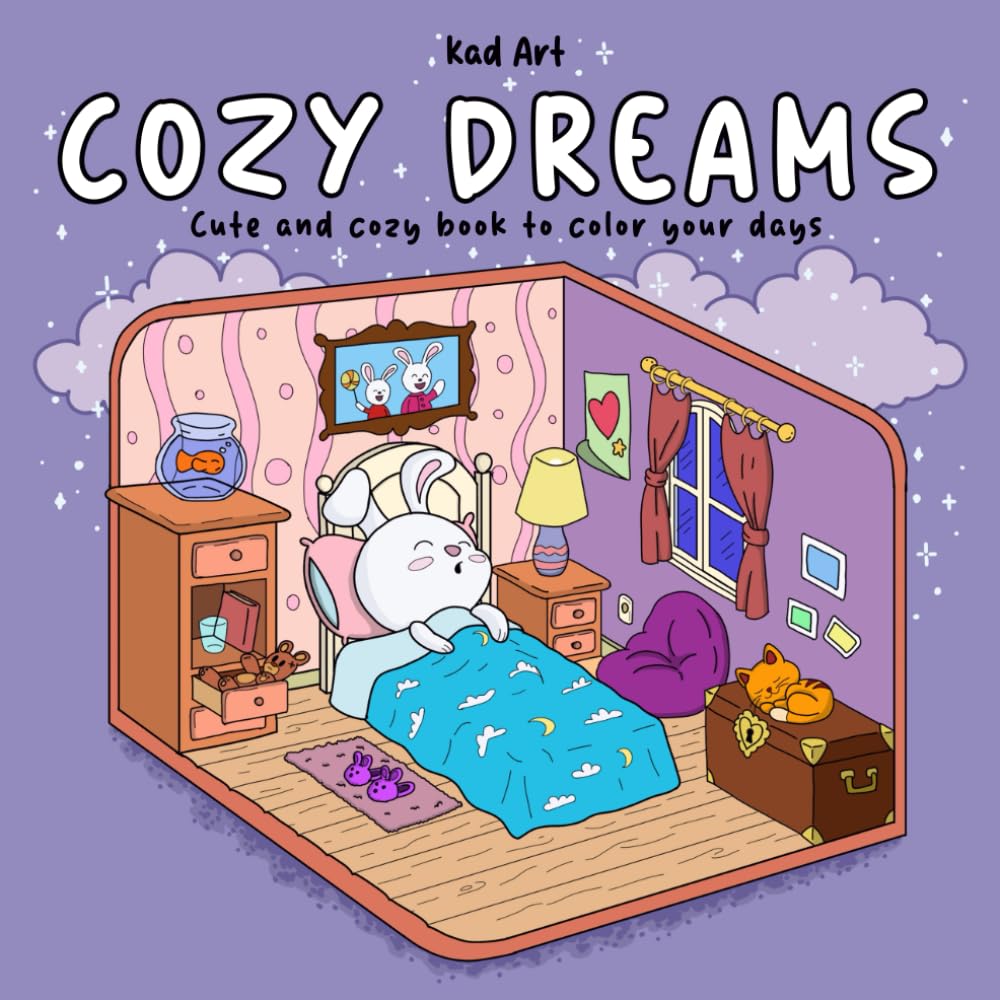 Cozy Dreams: Cute and Cozy Coloring Book for Adults and Teens, Cute Cozy Moments Drawings, Great for Relaxation (Cozy Moments Coloring)