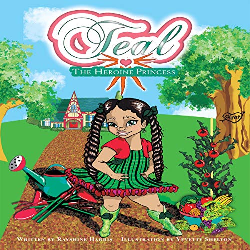 Teal: The Heroine Princess by Rayshine Harris episode artwork