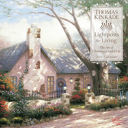 Thomas Kinkade Lightposts for Living 2016 Wall Calendar