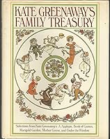 Kate Greenaway's Family Treasury 0517293080 Book Cover