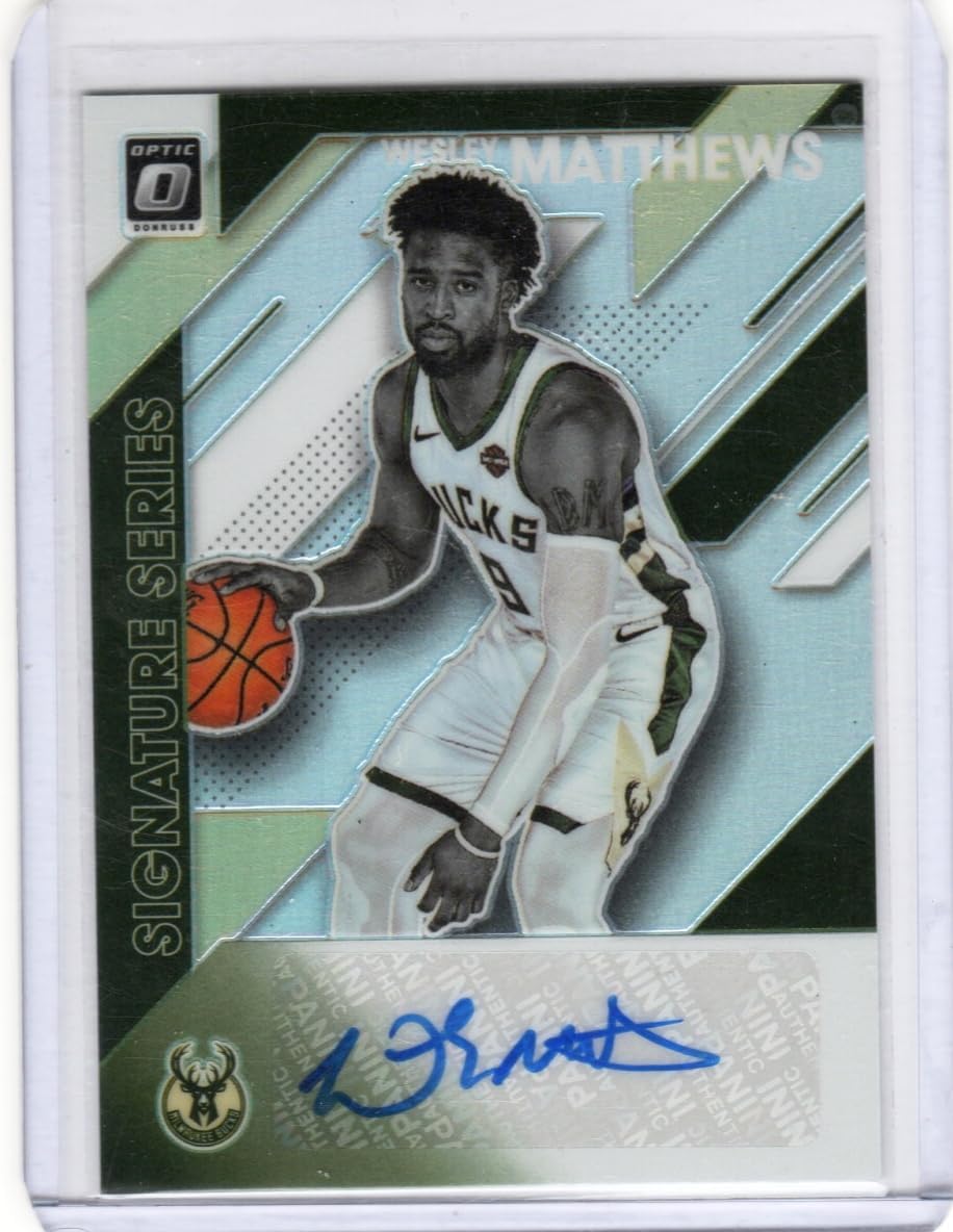 Wesley Matthews Autographed Signature Series Auto Collectible Basketball Card - 2020 Donruss Optic Basketball Card #SS-WMT (Bucks)