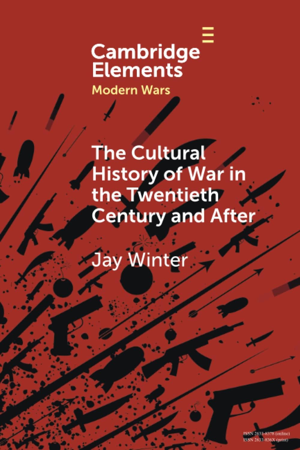 Buy The Cultural History of War in the Twentieth Century and After — BookShops.in