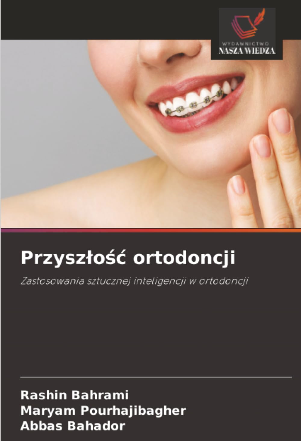 Przyszlośc ortodoncji: Zastosowania sztucznej inteligencji w ortodoncji