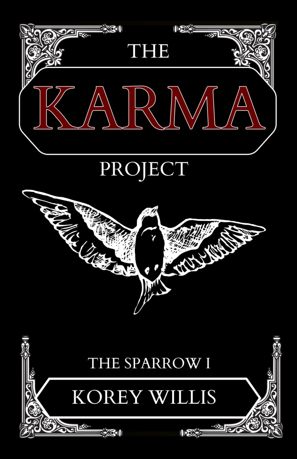 The Karma Project: A Dark Romance