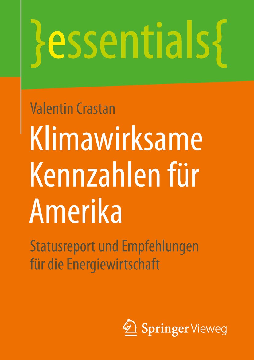 Klimawirksame Kennzahlen für Amerika: Statusreport und Empfehlungen für die Energiewirtschaft (essentials) (German Edition)