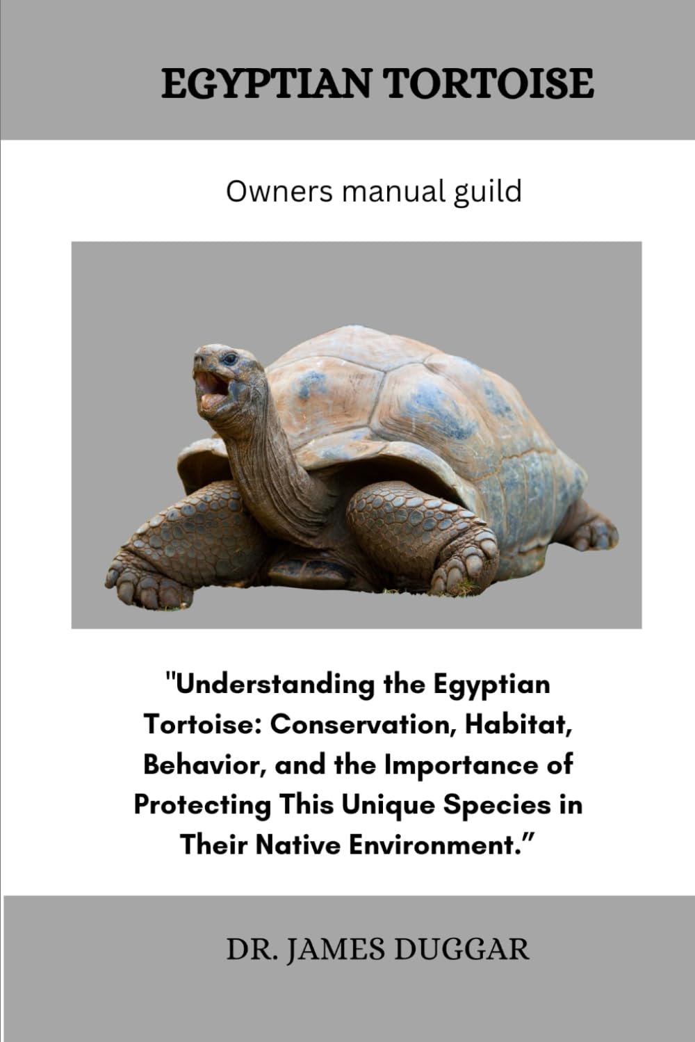 EGYPTIAN TORTOISE: "Understanding the Egyptian Tortoise: Conservation, Habitat, Behavior, and the Importance of Protecting This Unique Species in Their Native Environment.”