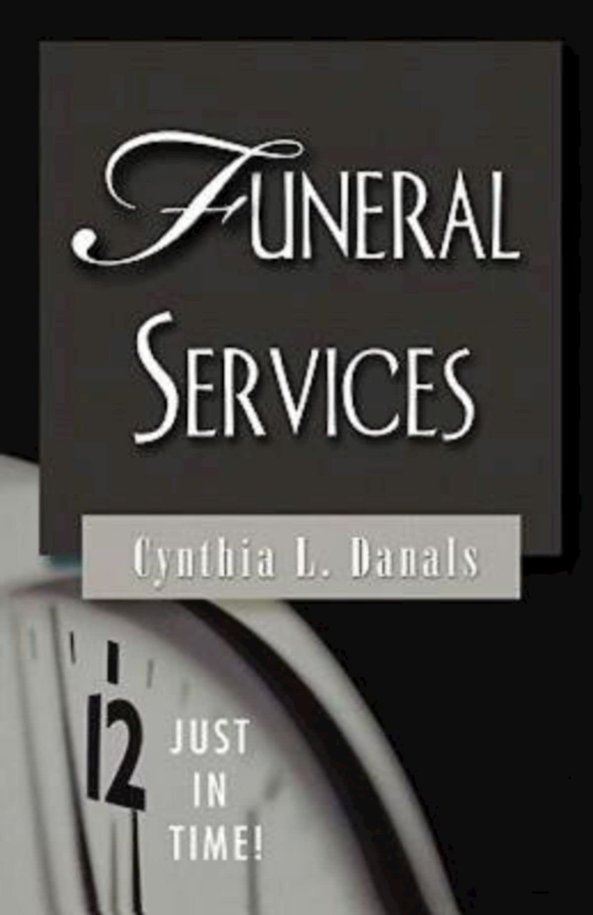 Funeral Services (Just in Time)