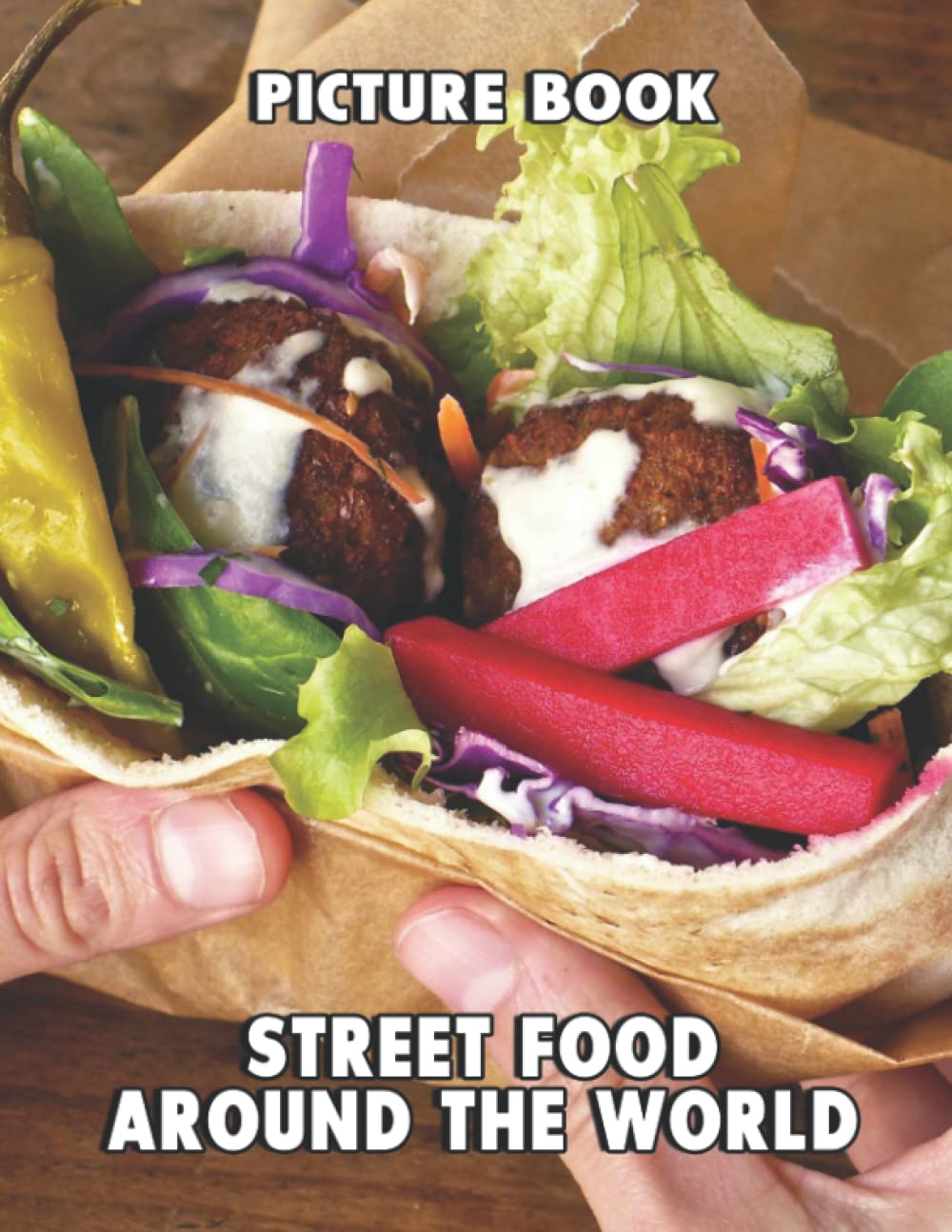 Buy Picture Of Street Food Around the World An Album Consist Of