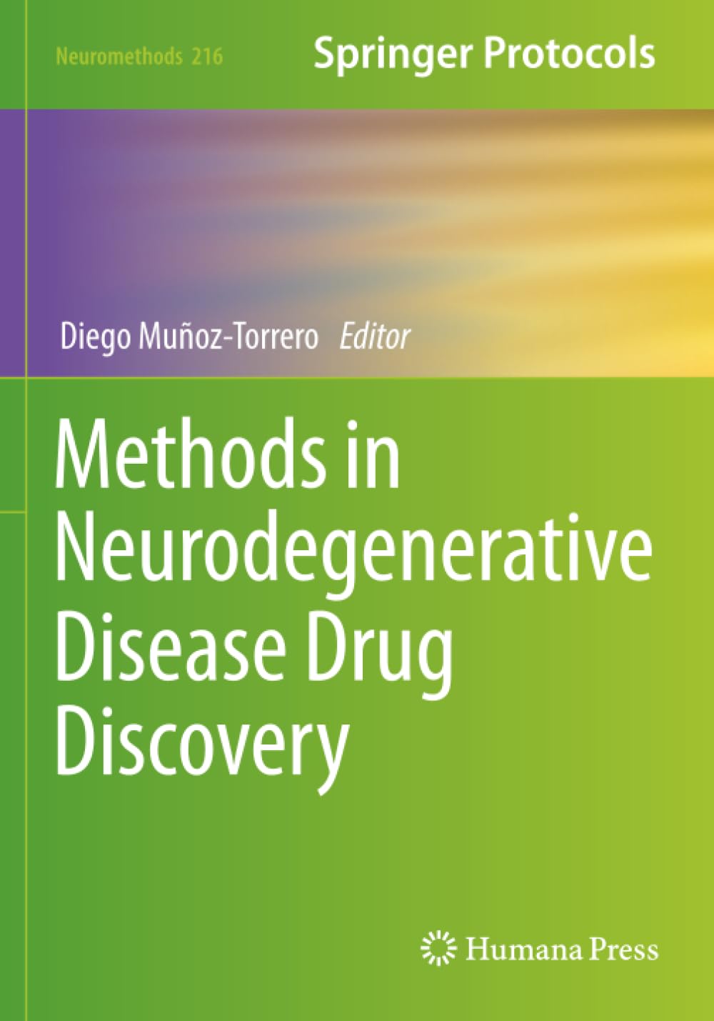 Methods in Neurodegenerative Disease Drug Discovery (Neuromethods)