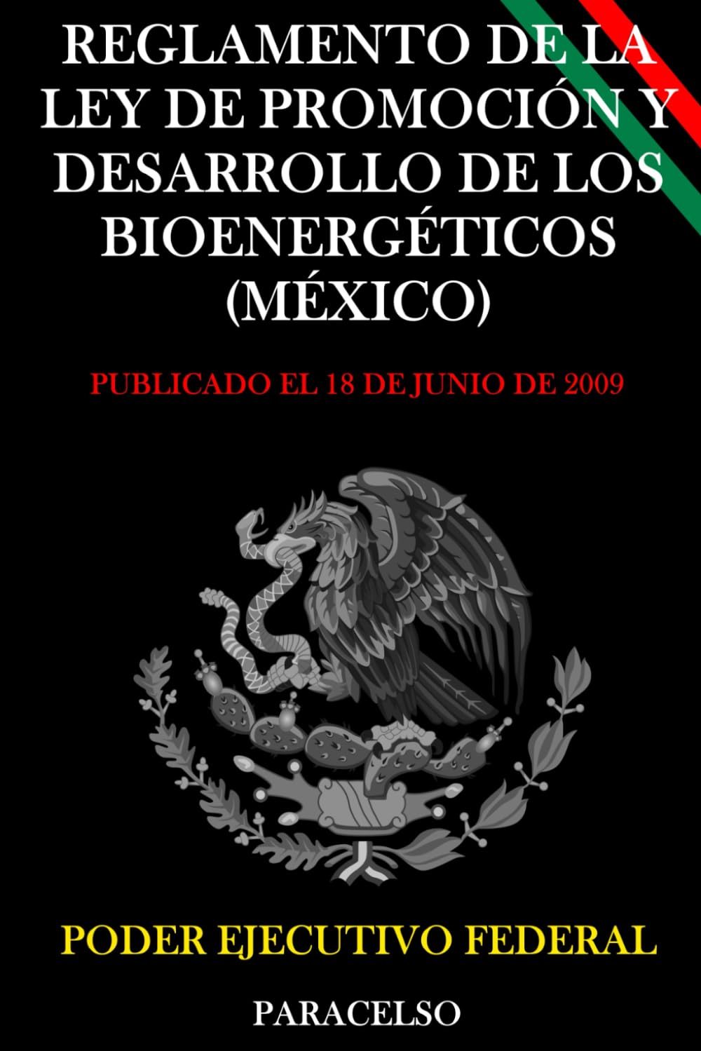 Reglamento de la Ley de Promoción y Desarrollo de los Bioenergéticos (México)