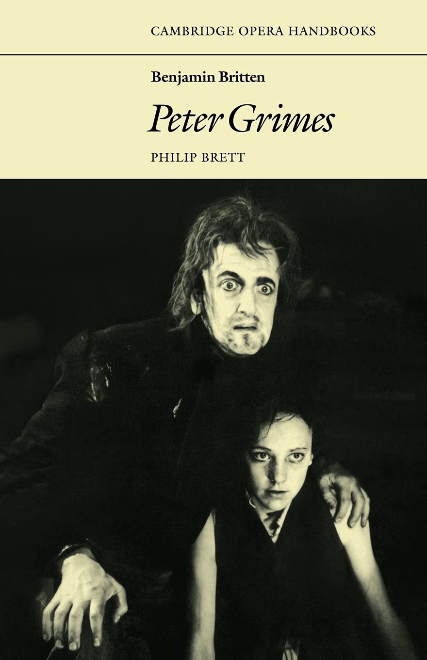 Benjamin Britten: Peter Grimes Brett Paperback Cambridge University Press