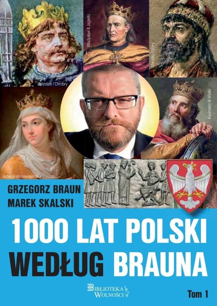 1000 lat Polski według Brauna Tom 1