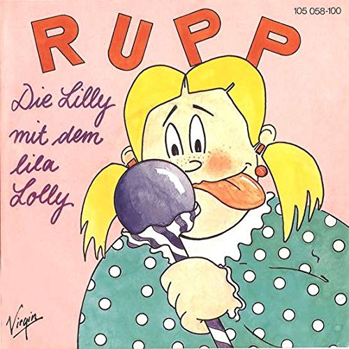 Lila Rupp Rupp - Die Lilly Mit Dem Lila Lolly - Virgin - 105 058, Virgin - 105 ...
