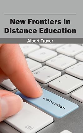 New Frontiers In Distance Education
