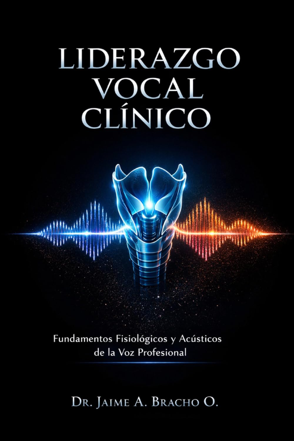 Liderazgo Vocal Clínico: Cómo Optimizar tu Voz Profesional con Ciencia y Acústica
