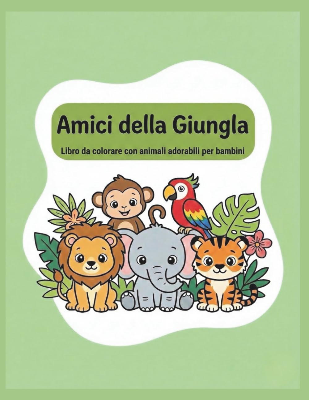 Amici della Giungla: Libro da colorare con animali adorabili per bambini (CUTE ANIMALS COLORING ADVENTURES)