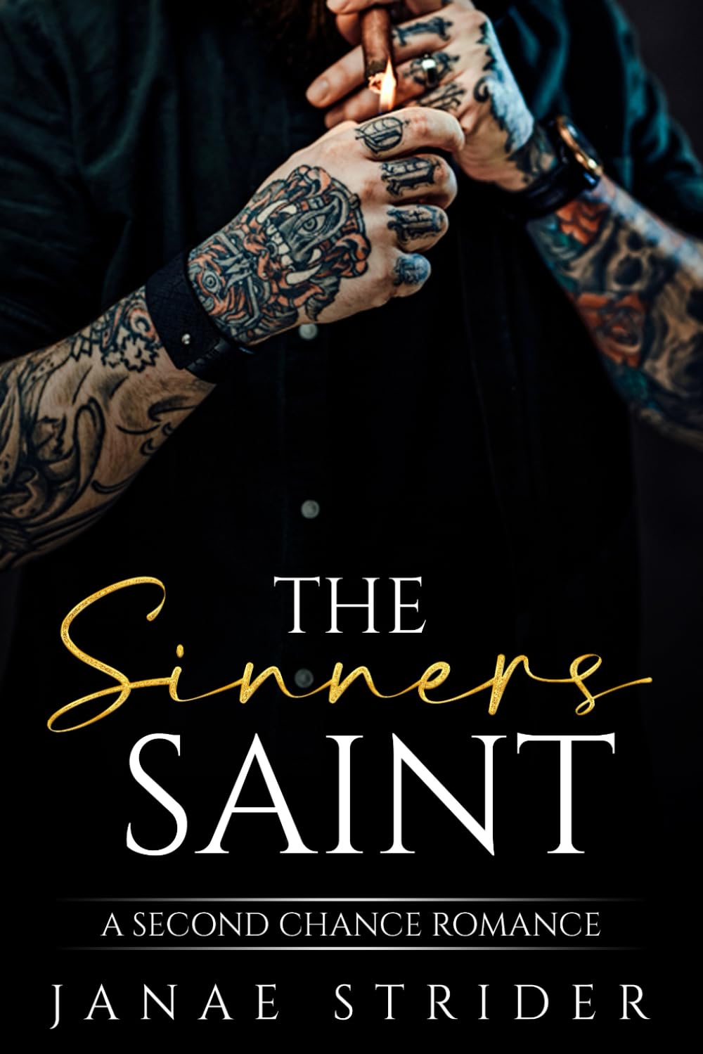 The Sinners Saint: A Second Chance Romance