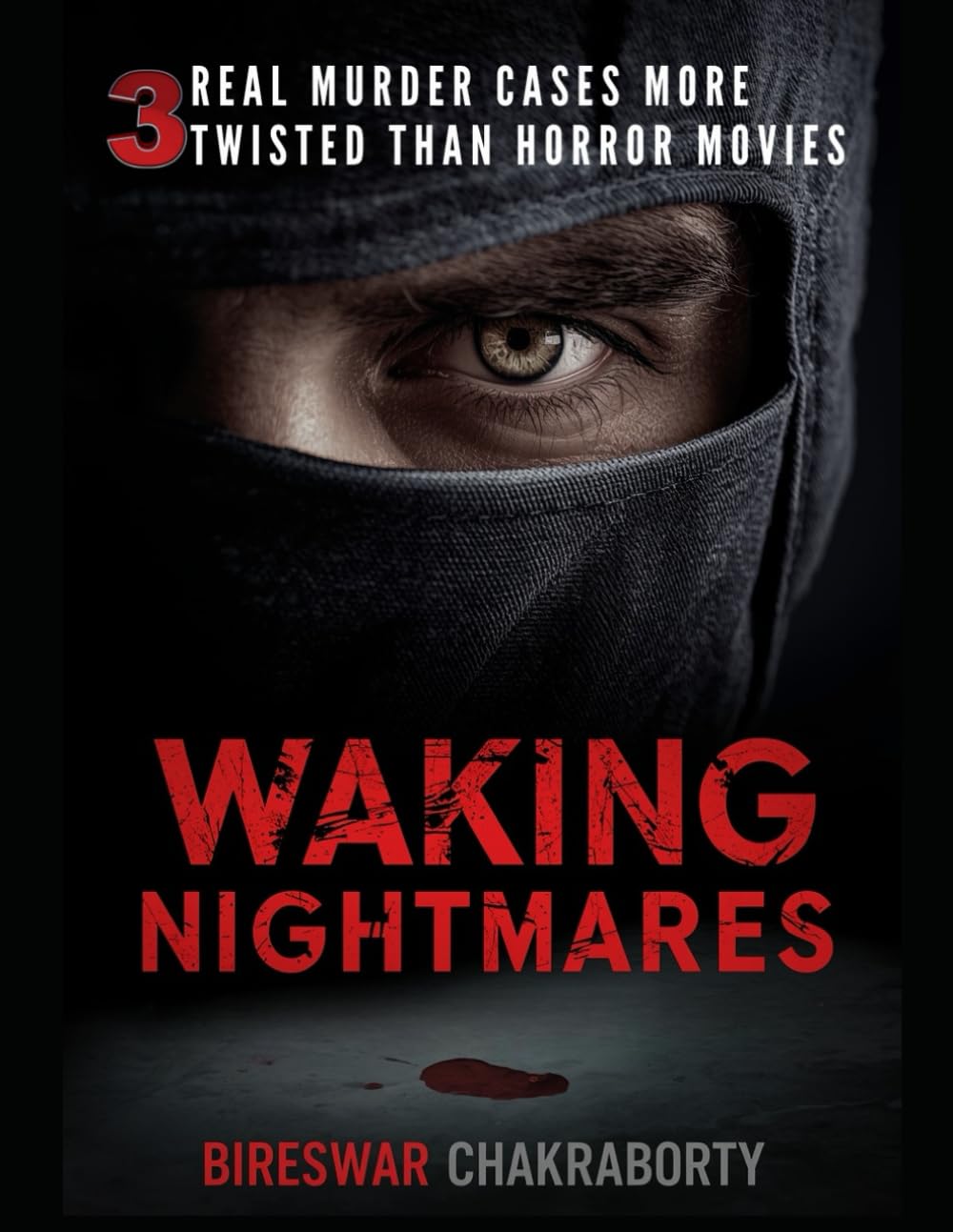 WAKING NIGHTMARES : 3 REAL Murder Cases More Twisted Than Horror Movies (Real Cases That Still Haunt Us)