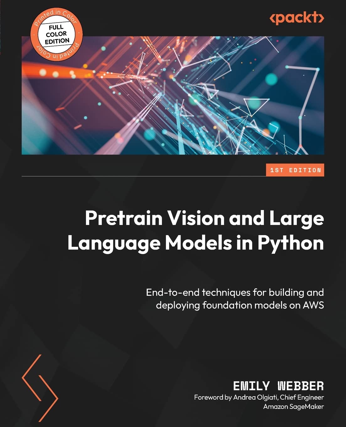 Amazon | Pretrain Vision and Large Language Models in Python: End-to ...