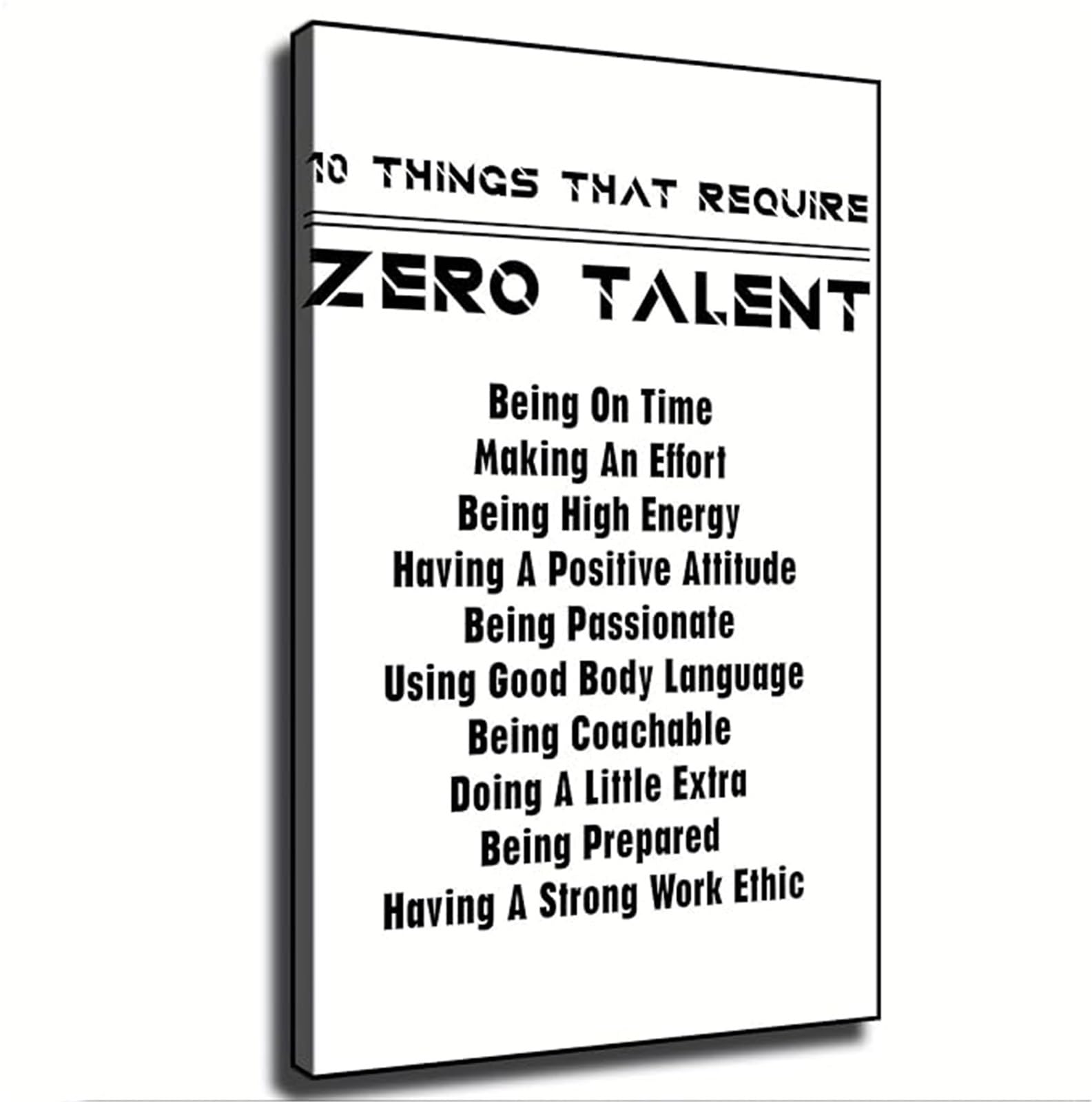 PKNVKZIDK Motivational Canvas Art 10 Things That Require Zero Talent Great Leadership Quote for Bedroom Classroom Framed,16x24inch(40x60cm)