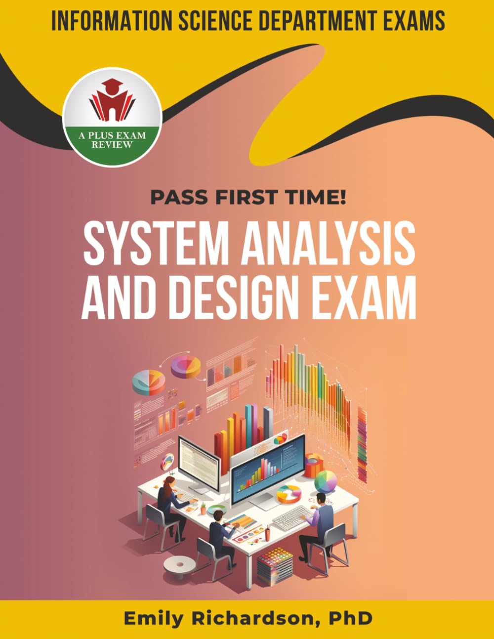SYSTEM ANALYSIS AND DESIGN EXIT EXAM PREP