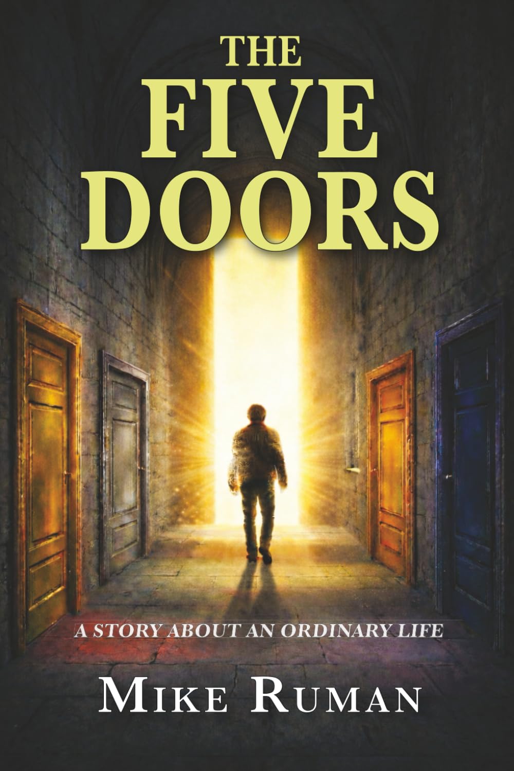 The Five Doors: A Story About an Ordinary Life