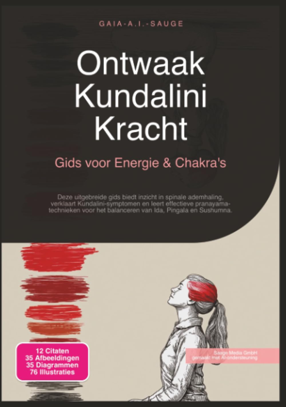Ontwaak Kundalini Kracht: Gids voor Energie & Chakra's (Yoga)
