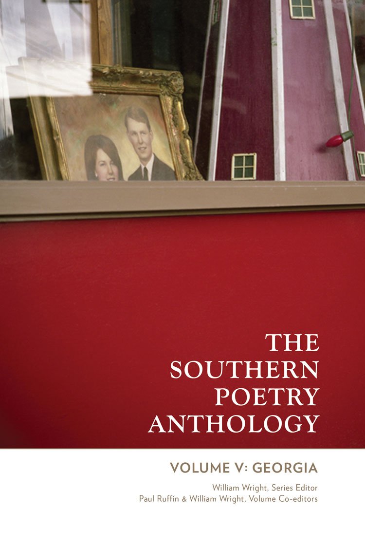 The Southern Poetry Anthology, Volume V: Georgia (Volume 5)